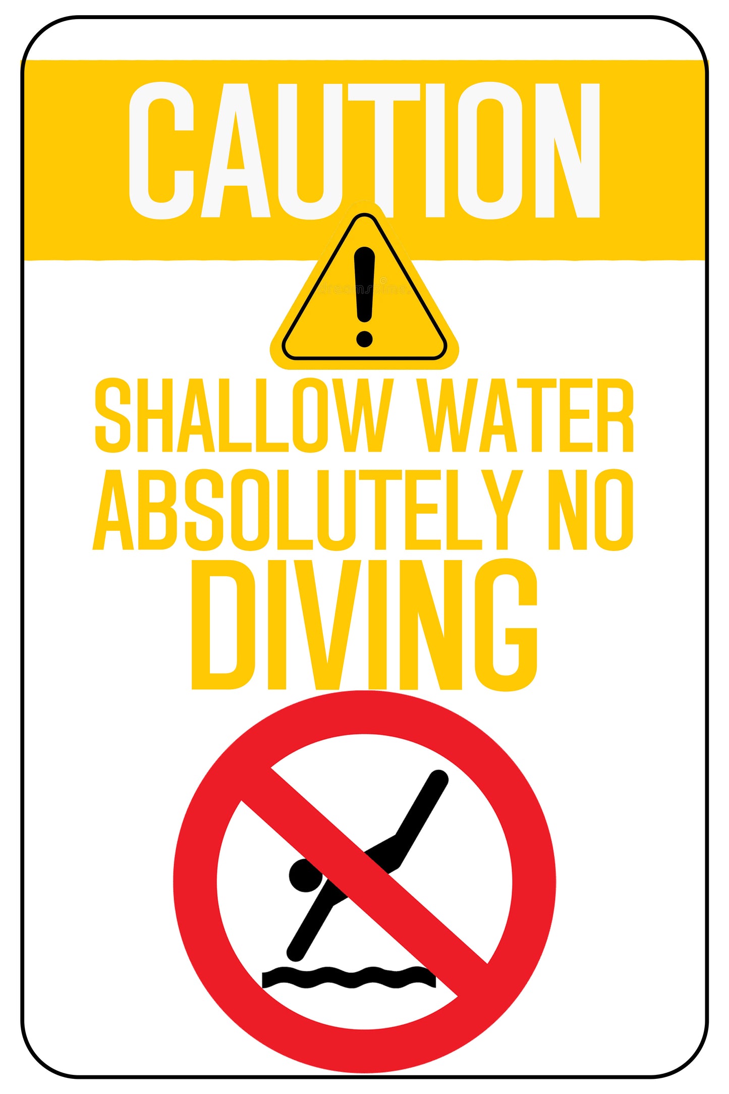 "Caution, Shallow Water, Absolutely No Diving"